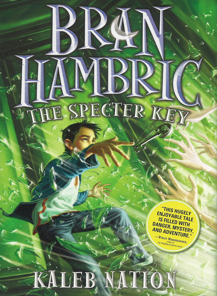 Bran Hambric: The Specter Key by Kaleb Nation (Art by Brandon Dorman)